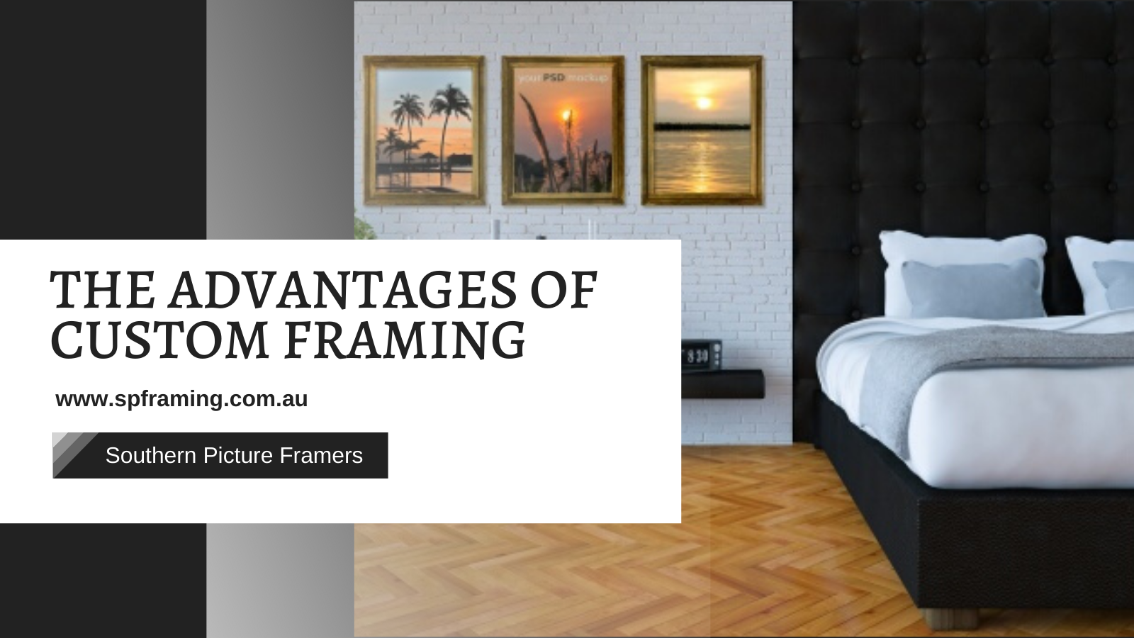 What Are The Advantages Of Custom Framing?